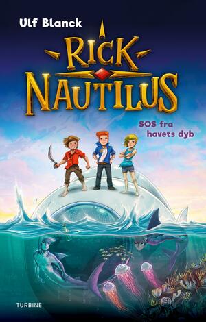 Rick Nautilus - SOS fra havets dyb