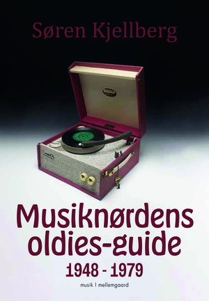 Musiknørdens oldies-guide : 1948-1979