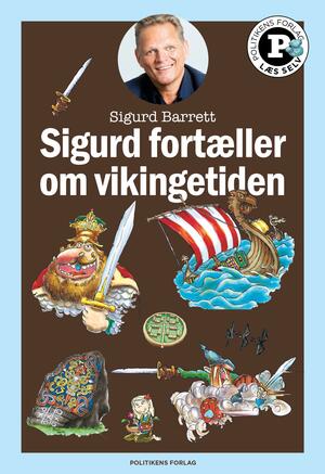 Sigurd fortæller om vikingetiden