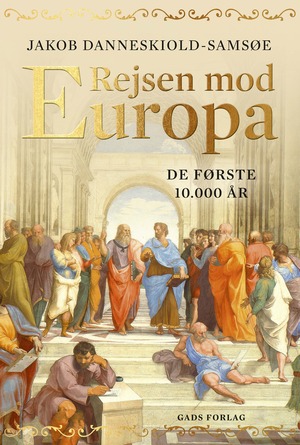 Rejsen mod Europa. De første 10000 år