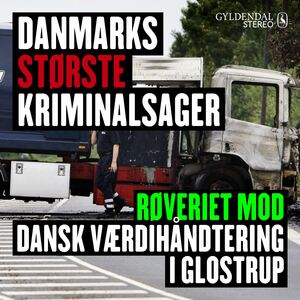 Røveriet mod Dansk Værdihåndtering i Glostrup