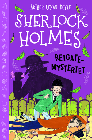 Sherlock Holmes - Reigate-mysteriet