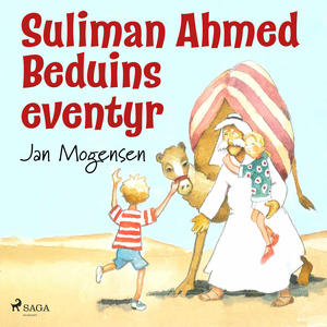 Sulliman Ahmed Beduins eventyr