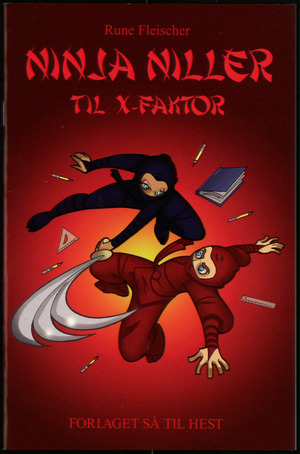 Ninja Niller til x-faktor