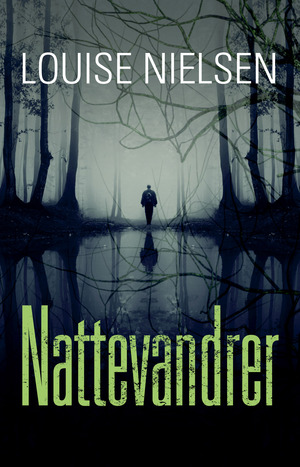 Nattevandrer : thriller